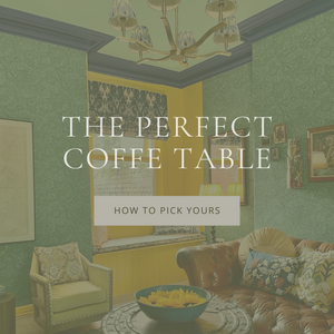 How to Pick Out the Perfect Coffee Table