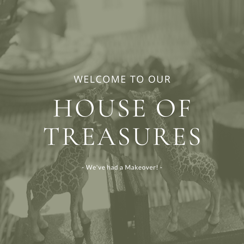 Welcome to our House of Treasures