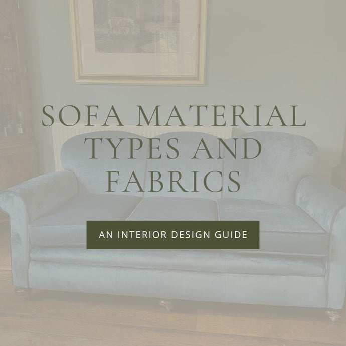 Specialist Sofa Material Types and Fabrics