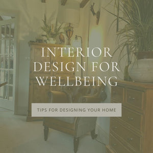How to Design Your Home to Support Your Wellbeing