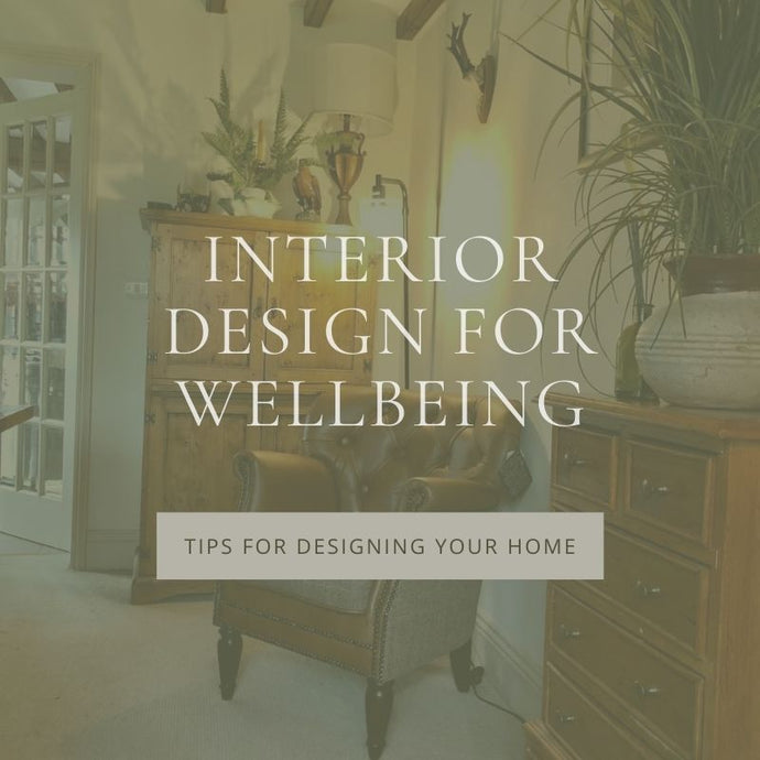 How to Design Your Home to Support Your Wellbeing