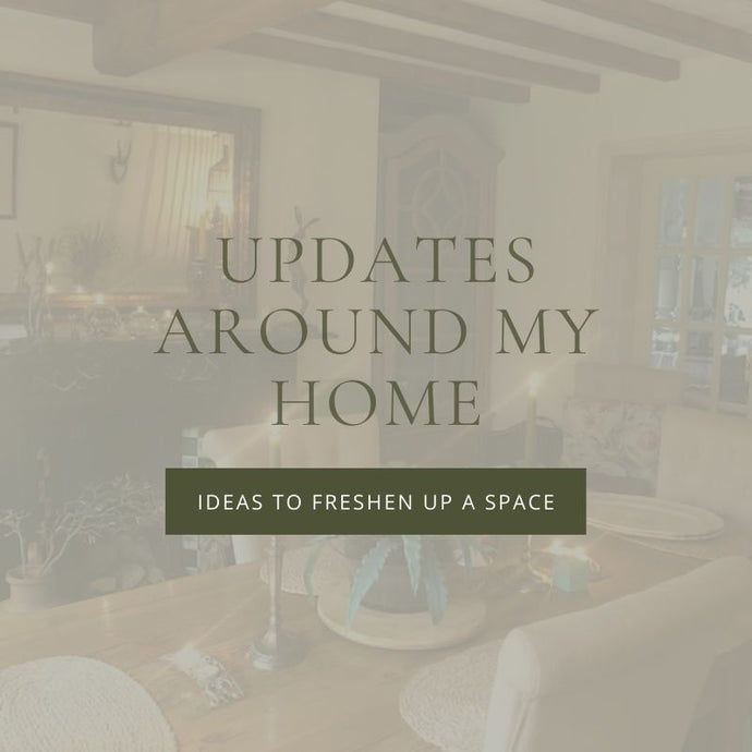 5 Updates to Brighten Up My Home