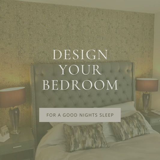 Design Your Bedroom For a Good Nights Sleep