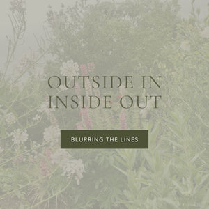 Bringing the Outside In and Inside Out This Summer
