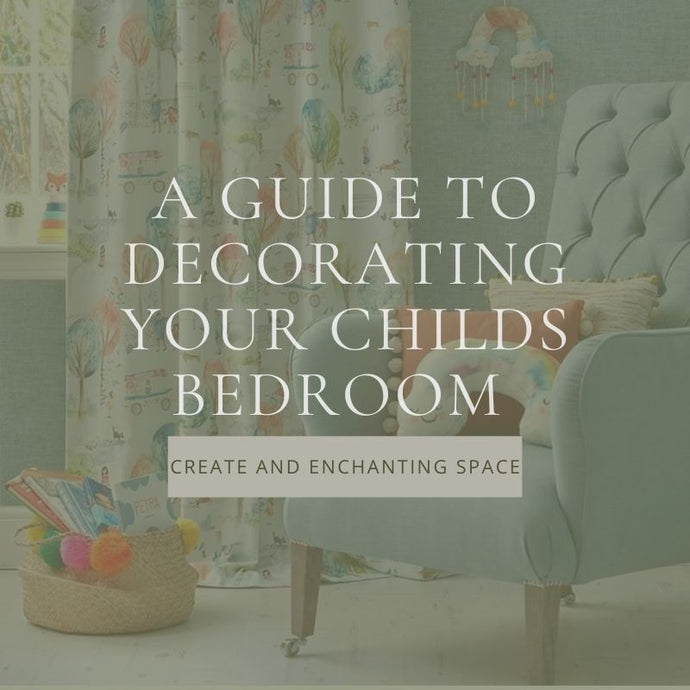 Creating Enchanting Spaces: A Guide to Decorating Your Kid's Bedroom